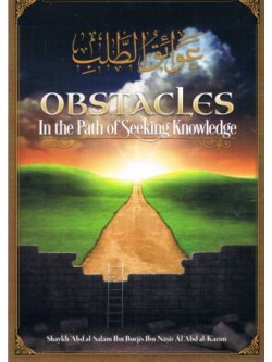 Obstacles in the Path of Seeking Knowledge
